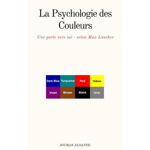 La Psychologie Des ‎Couleurs Une Porte Vers Soi - Selon Max Lüscher