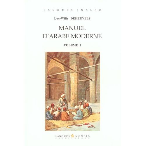 Manuel D'arabe Moderne - Volume 1