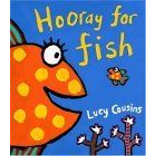 Hooray For Fish !