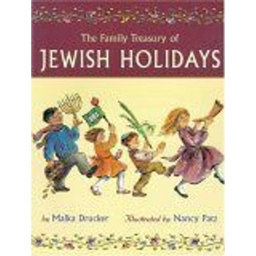 The Family Treasury Of Jewish Holidays