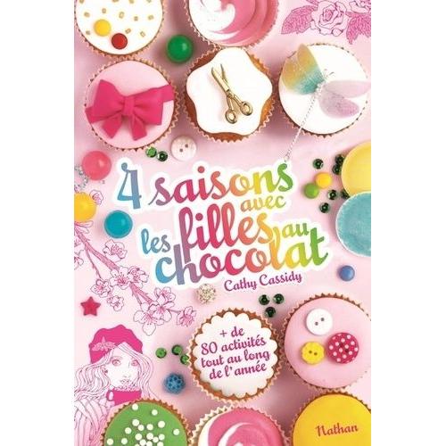 Les Filles Au Chocolat - 4 Saisons Avec Les Filles Au Chocolat