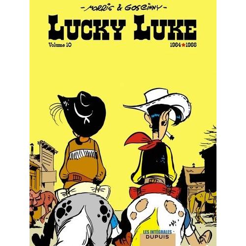 Lucky Luke L'intégrale Tome 10 - 1964-1966 - L'escorte - Des Barbelés Sur La Prairie - Calamity Jane - Tortillas Pour Les Dalton