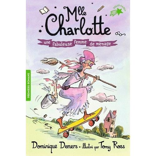 Une Aventure De Mlle Charlotte Tome 5 - Une Fabuleuse Femme De Ménage