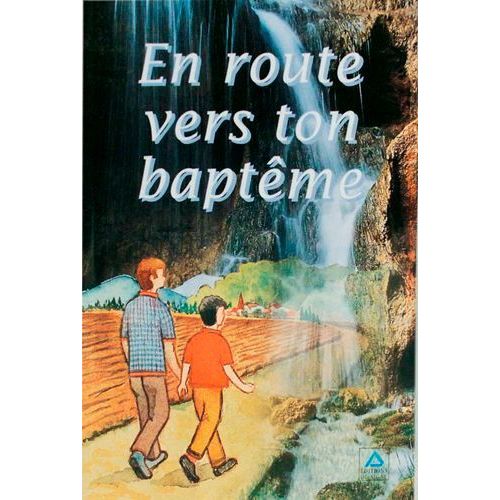 En Route Vers Ton Baptême
