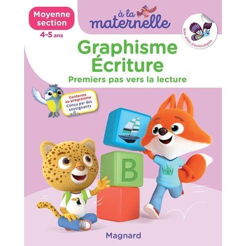 A La Maternelle, Graphisme Ecriture Moyenne Section - Premiers Pas Vers La Lecture - Avec Plein D'autocollants