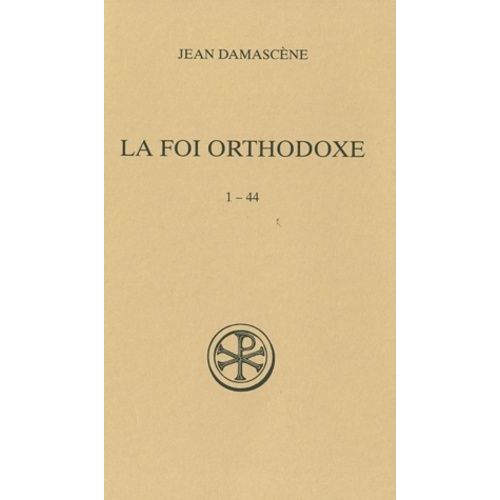 La Foi Orthodoxe - 1-44