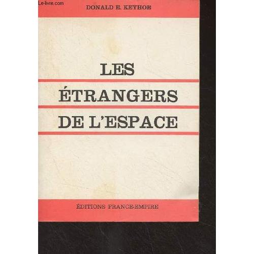 Les Étrangers De L Espace