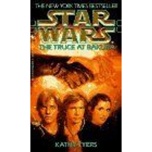 The Truce At Bakura Star Wars Random House Paperback