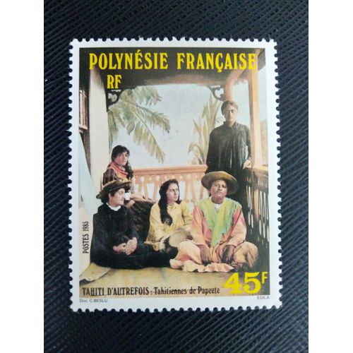 Timbre Polynesie Francaise Yt 234 Vues Anciennes De Tahiti 1985 ( 071107 )