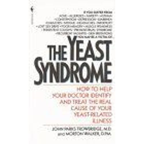 The Yeast Syndrome