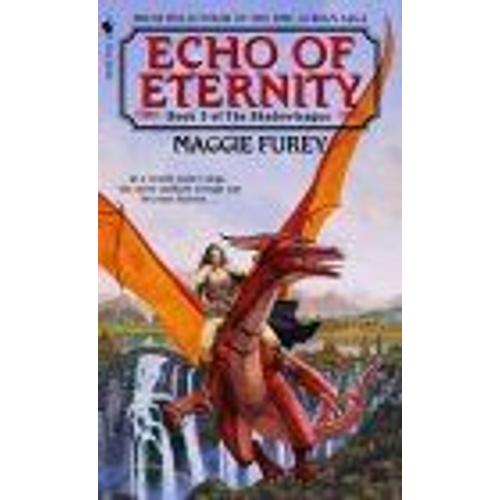 Echo Of Eternity The Shadowleague, Book 3