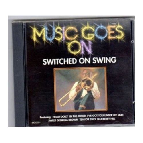 Switched On Swing - Music Goes On