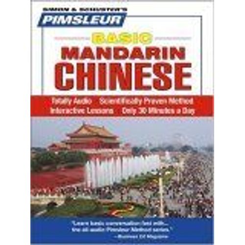 Pimsleur Chinese (Mandarin) Basic Course - Level 1 Lessons 1-10 Cd: Learn To Speak And Understand Mandarin Chinese With Pimsleur Language Programs