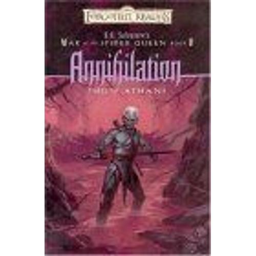 Annihilation Forgotten Realms : R.A - Salvatore's War Of The Spider, Book 5