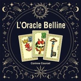 Oracle Belline: La Divination au Quotidien avec les Coupes. Les 2756  associations de deux cartes (Viviane)