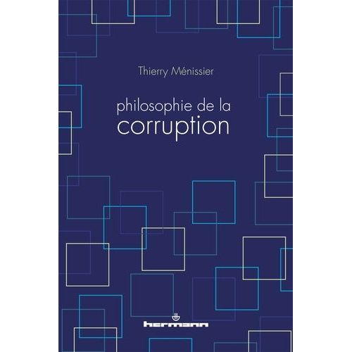 Philosophie De La Corruption
