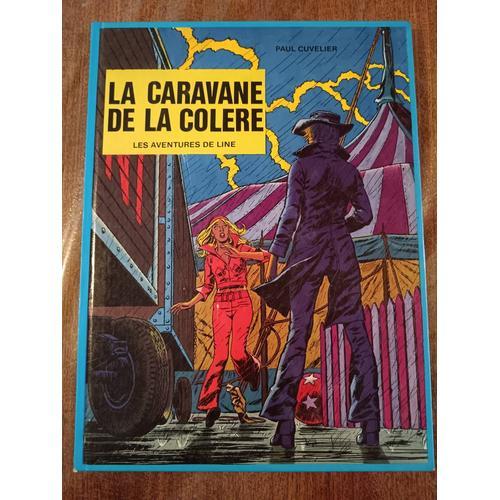 Bd Line (Cuvelier) - T2 : La Caravane De La Colere