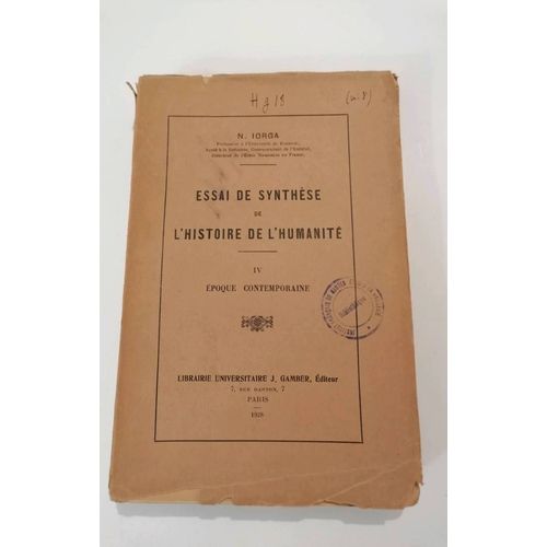 Essai De Synthèse De L'histoire De L'humanité Tome 4 Époque Contemporaine