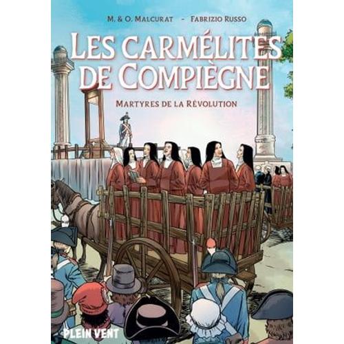 Les Carmélites De Compiègne