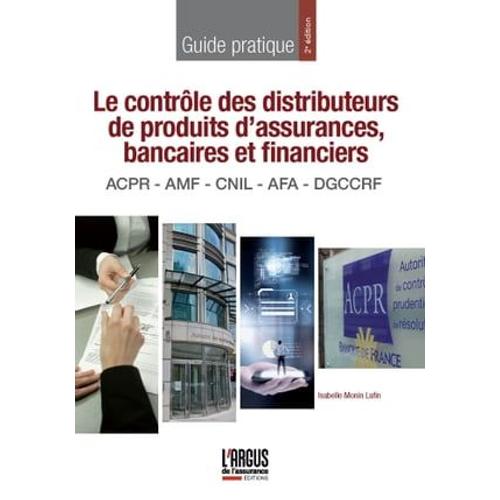 Le Contrôle Des Distributeurs De Produits D'assurances, Bancaires Et Financiers