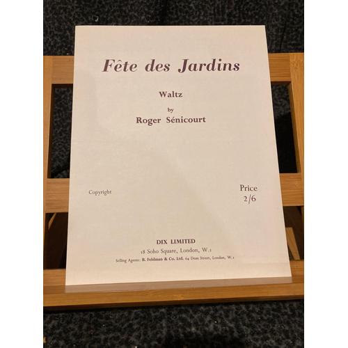 Roger Sénicourt Fête Des Jardins Valse Pour Piano Éditions Dix Limited