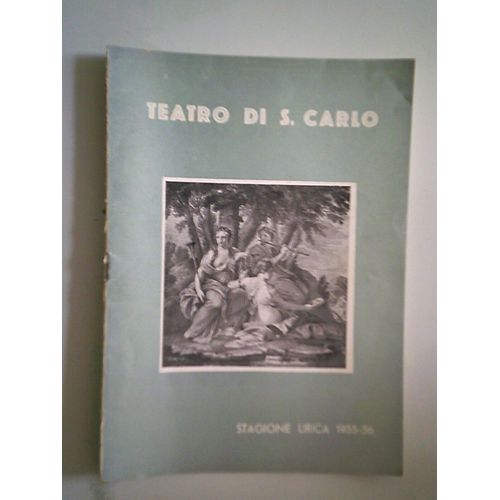 Teatro S. Carlo. Stagione Lirica 1954 -55