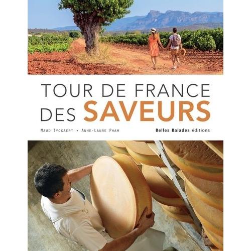 Tour De France Des Saveurs