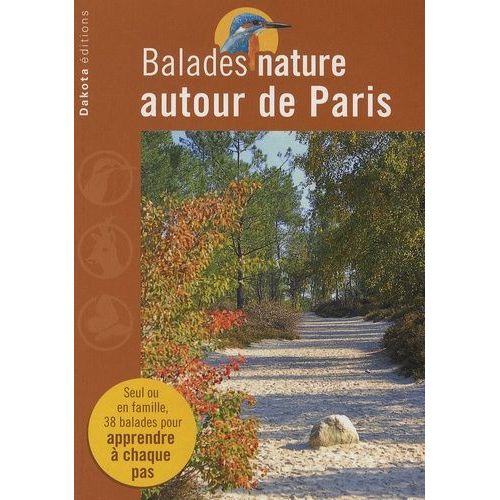 Ballades Nature Autour De Paris
