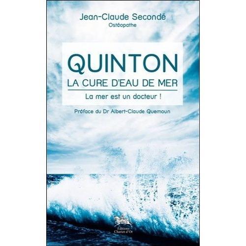 Quinton, La Cure D'eau De Mer - La Mer Es Un Docteur !