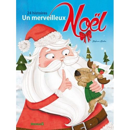 Un Merveilleux Noël 24 Histoires - Père Noël Avec Peluche