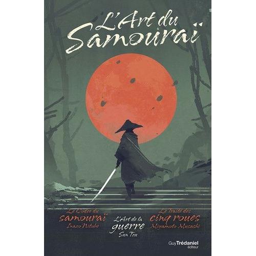 L'art Du Samouraï - Coffret En 3 Volumes : L'art De La Guerre - Le Traité Des Cinq Roues - Le Code Du Samouraï