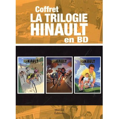 Hinault - La Trilogie En Bd - Coffret En 3 Volumes : Objectif Maillot Jaune - Sur Le Toit Du Monde - Dans La Légende