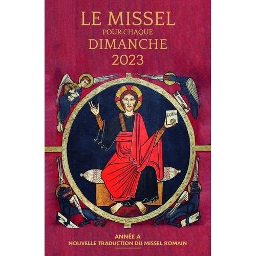 Le Missel Pour Chaque Dimanche