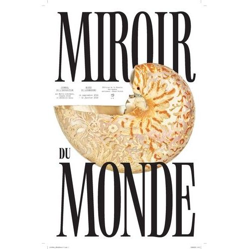 Miroir Du Monde - Le Journal De L'exposition
