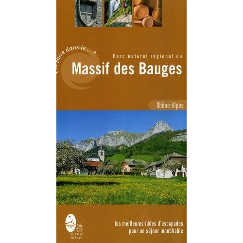 Parc Naturel Régional Du Massif Des Bauges