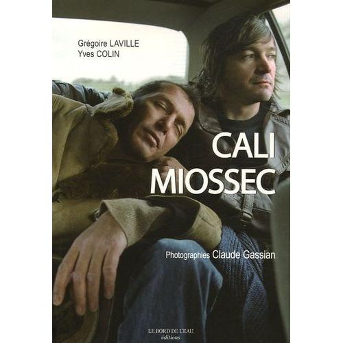 Cali & Miossec - Rencontre Au Fil De L'autre