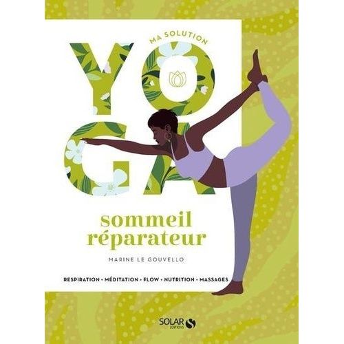 Ma Solution Yoga Sommeil Réparateur