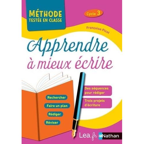 Apprendre À Mieux Écrire Cycle 3 - Programme 2016