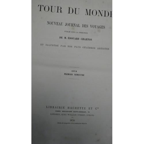 Le Tour Du Monde - Année 1876 Premier Semestre - Édouard Charton