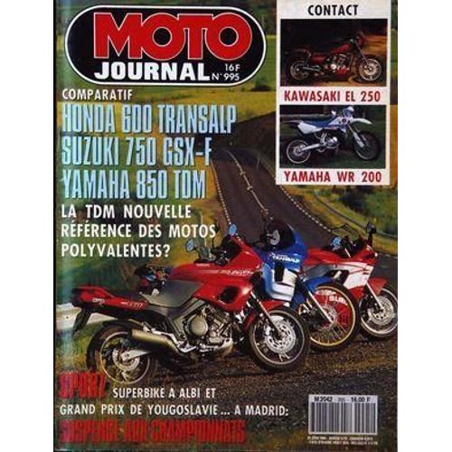 Moto Journal N° 995 De 1991 - Contact : Kawasaki El 250. Yamaha Wr 200. Comparo : Honda 600 Transalp. Suzuki 750 Gsx-F. Yamaha 850 Tdm. Sport : Superbike A Albi Et Grand Prix De Yougoslavie... Tbe