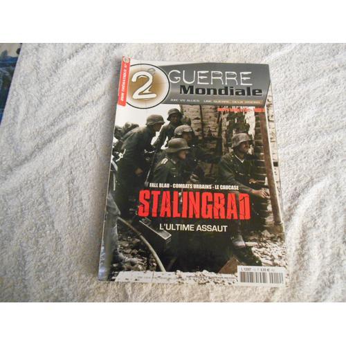 Revue 2e Guerre Mondiale Thématique Numéro 12 Stalingrad