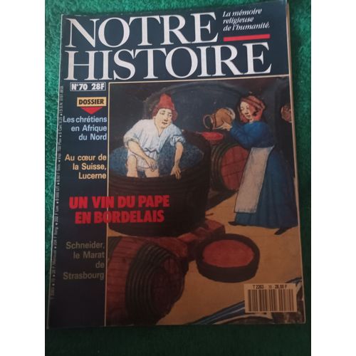 Notre Histoire 70 Un Vin Du Pape En Bordelais