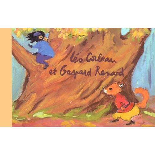 Léo Corbeau Et Gaspard Renard