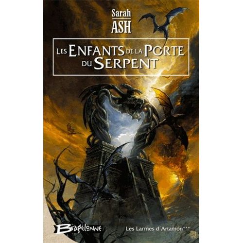 Les Larmes D'artamon - Tome 3 - Les Enfants De La Porte Du Serpent