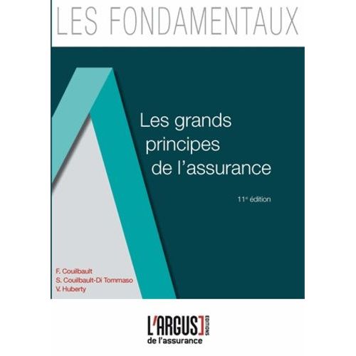 Les Grands Principes De L'assurance