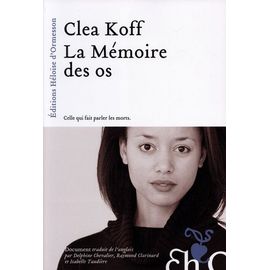 La Mémoire Des Os