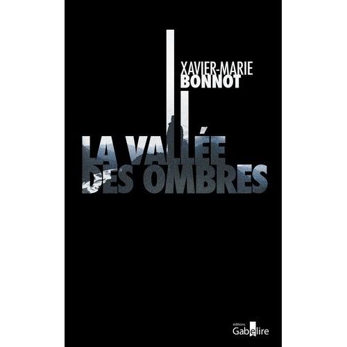 La Vallée Des Ombres