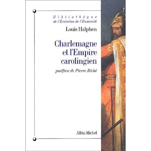Charlemagne Et L'empire Carolingien