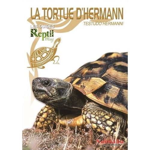 La Tortue D'hermann - Testudo Hermanni