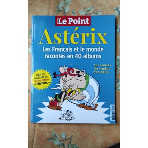 Le Point Hors Série Astérix Les Français Et Le Monde Racontes En 40 Albums